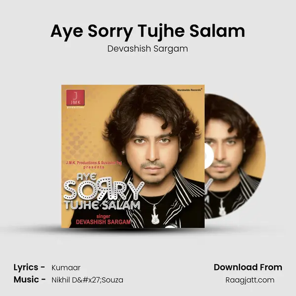 Aye Sorry Tujhe Salam - Devashish Sargam album cover 