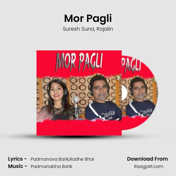 Mor Pagli mp3 song