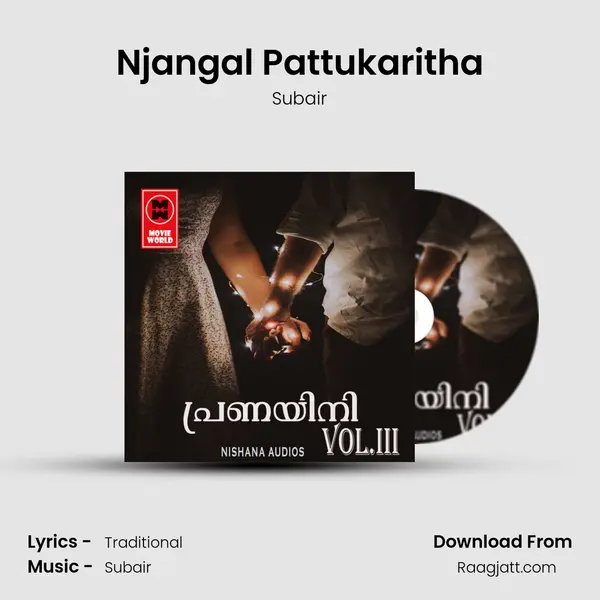 Njangal Pattukaritha mp3 song