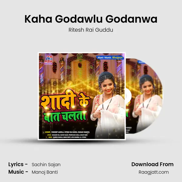 Kaha Godawlu Godanwa - Ritesh Rai Guddu album cover 