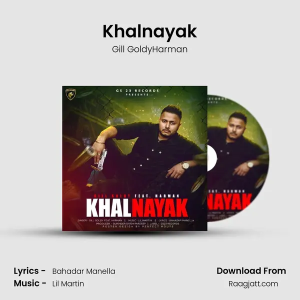 Khalnayak - Gill GoldyHarman album cover 