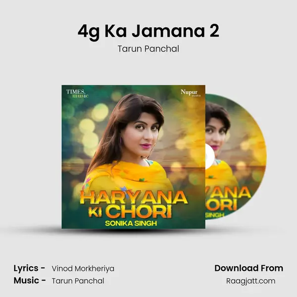 4g Ka Jamana 2 - Tarun Panchal album cover 