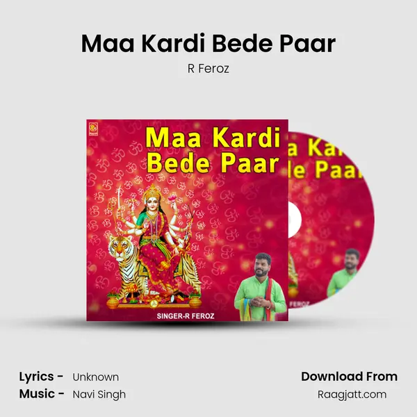 Maa Kardi Bede Paar mp3 song