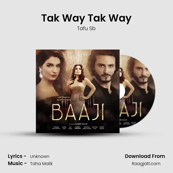 Tak Way Tak Way mp3 song