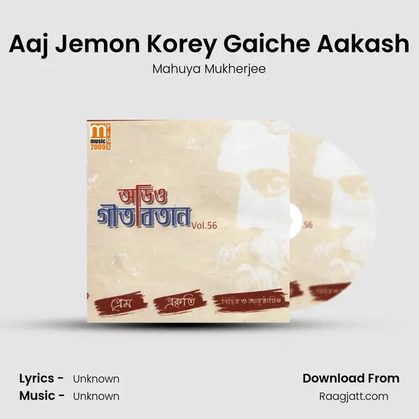 Aaj Jemon Korey Gaiche Aakash - Mahuya Mukherjee album cover 