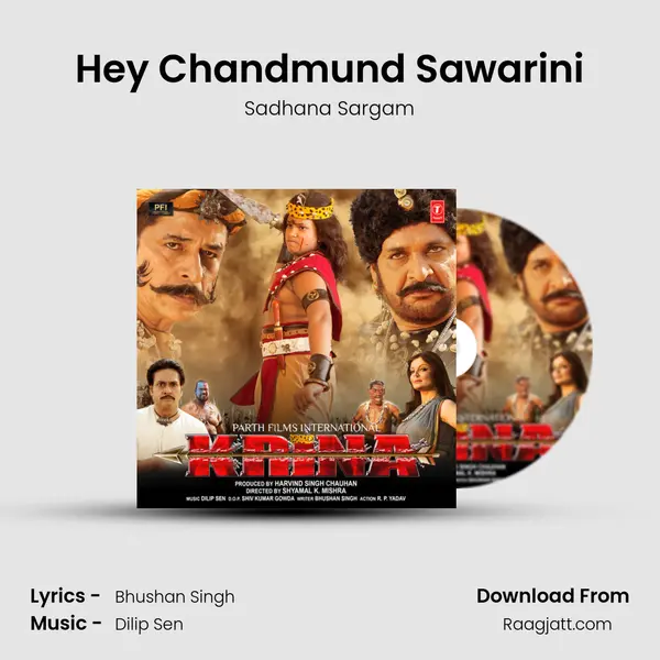 Hey Chandmund Sawarini - Sadhana Sargam album cover 