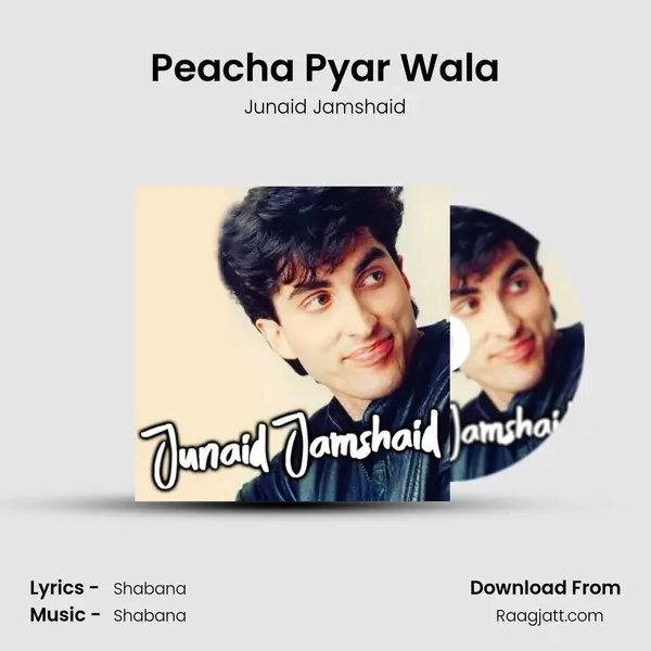 Peacha Pyar Wala mp3 song