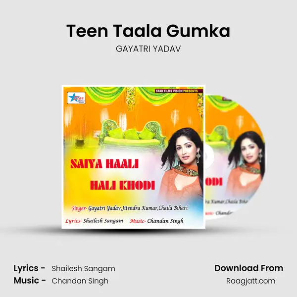 Teen Taala Gumka - GAYATRI YADAV album cover 