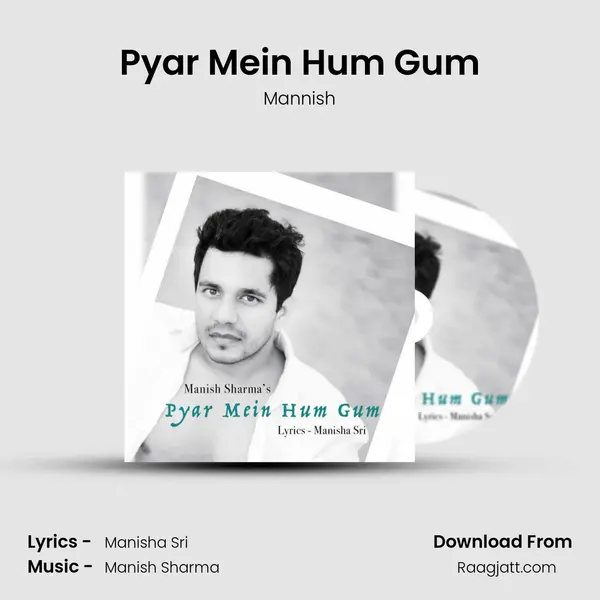 Pyar Mein Hum Gum mp3 song