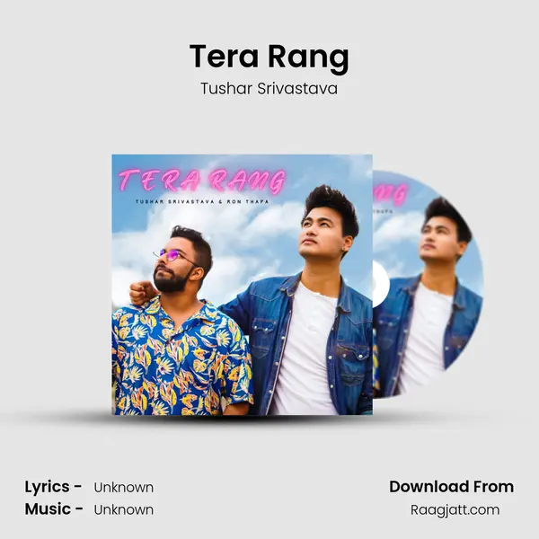 Tera Rang mp3 song