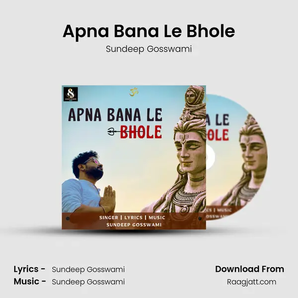 Apna Bana Le Bhole - Sundeep Gosswami album cover 