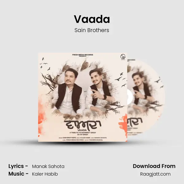 Vaada - Sain Brothers mp3 song