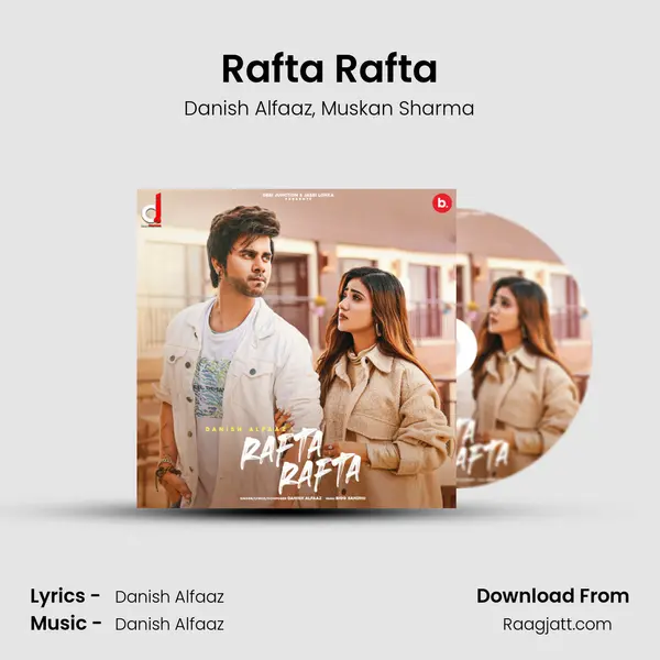 Rafta Rafta - Danish Alfaaz album cover 