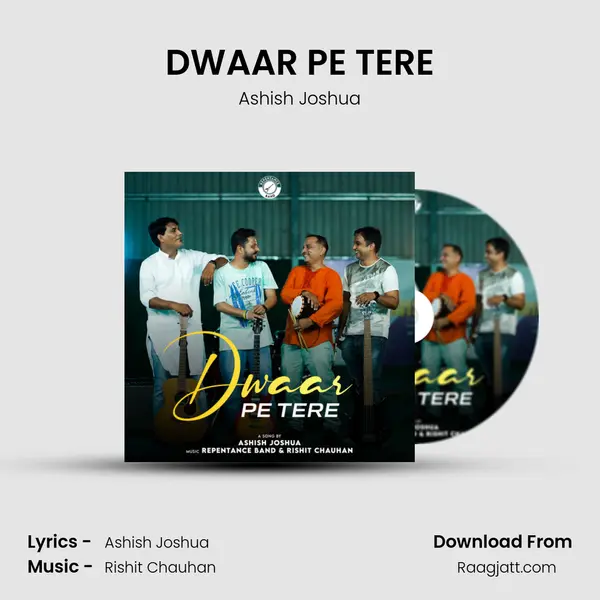 DWAAR PE TERE - Ashish Joshua album cover 