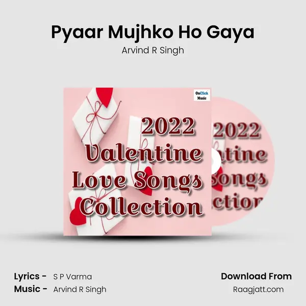 Pyaar Mujhko Ho Gaya mp3 song