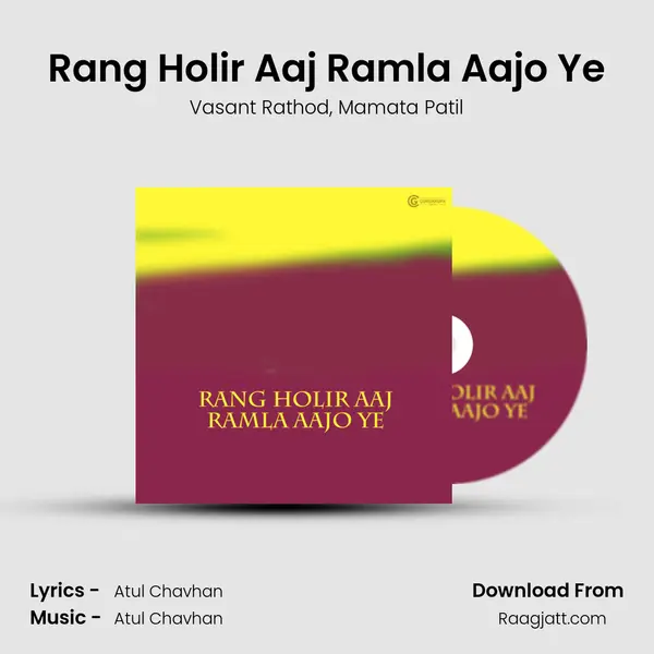 Rang Holir Aaj Ramla Aajo Ye - Vasant Rathod album cover 