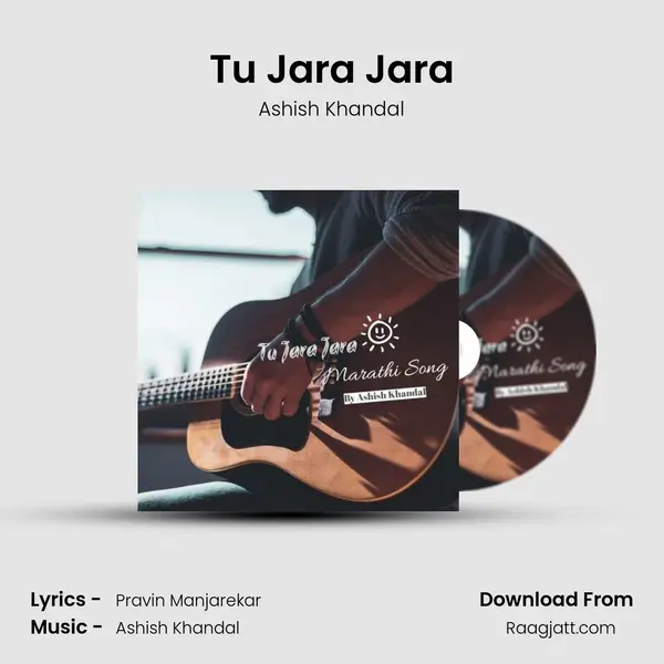 Tu Jara Jara mp3 song