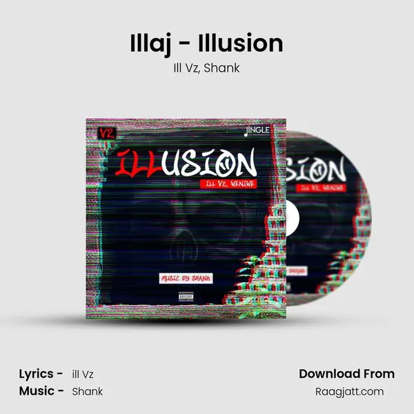 Illaj - Illusion - Ill Vz album cover 