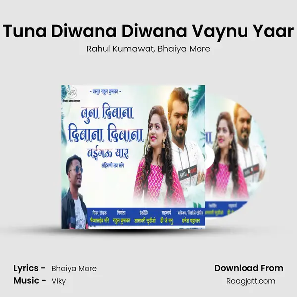 Tuna Diwana Diwana Vaynu Yaar mp3 song