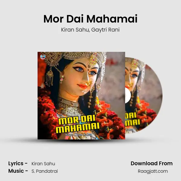 Mor Dai Mahamai - Kiran Sahu album cover 