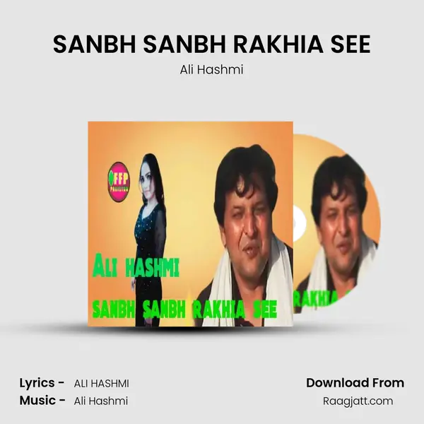 SANBH SANBH RAKHIA SEE - Ali Hashmi album cover 