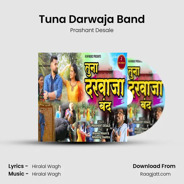 Tuna Darwaja Band mp3 song