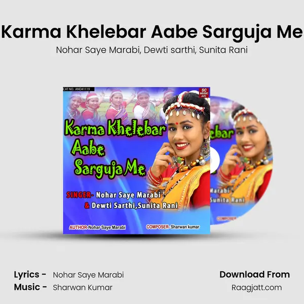 Karma Khelebar Aabe Sarguja Me - Nohar Saye Marabi album cover 