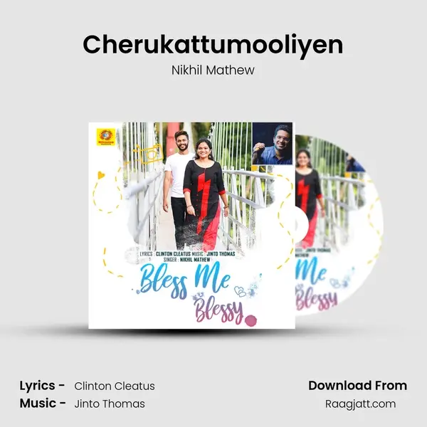 Cherukattumooliyen mp3 song