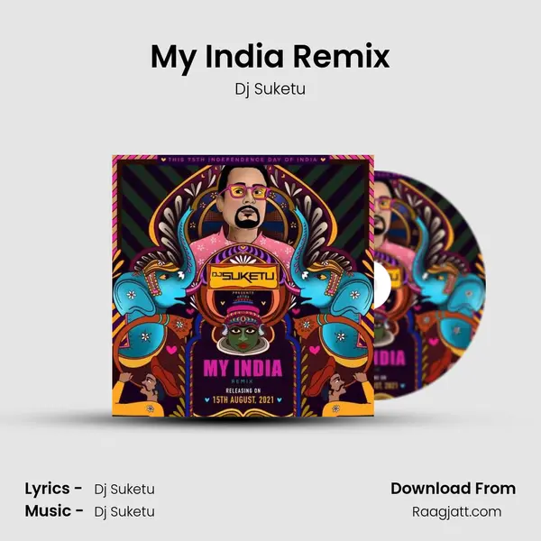 My India Remix mp3 song