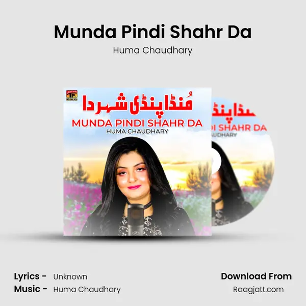 Munda Pindi Shahr Da - Huma Chaudhary album cover 