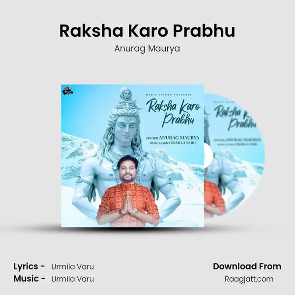 Raksha Karo Prabhu mp3 song