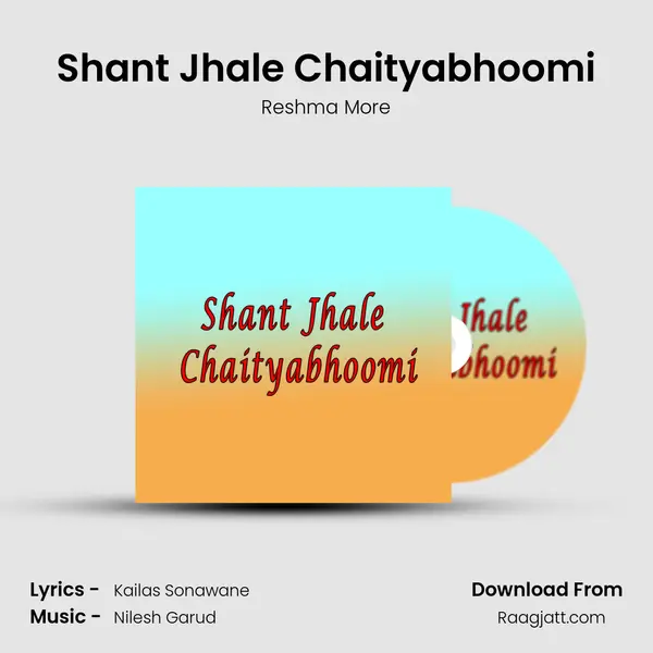 Shant Jhale Chaityabhoomi mp3 song