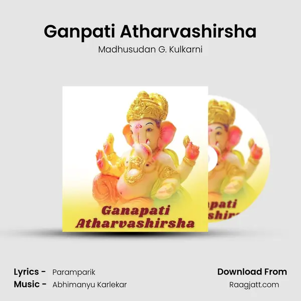 Ganpati Atharvashirsha mp3 song