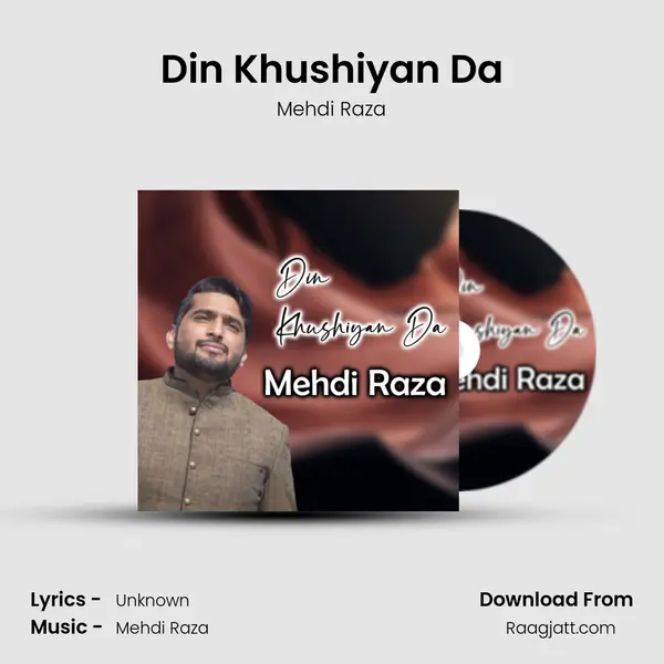 Din Khushiyan Da - Mehdi Raza album cover 