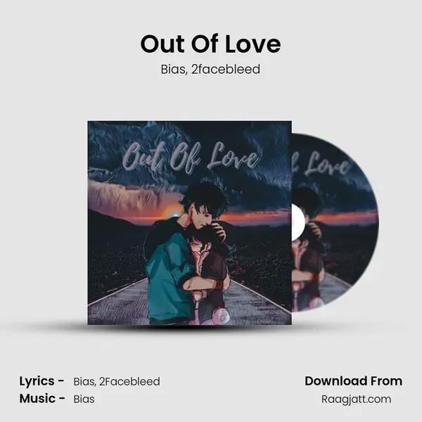 Out Of Love mp3 song