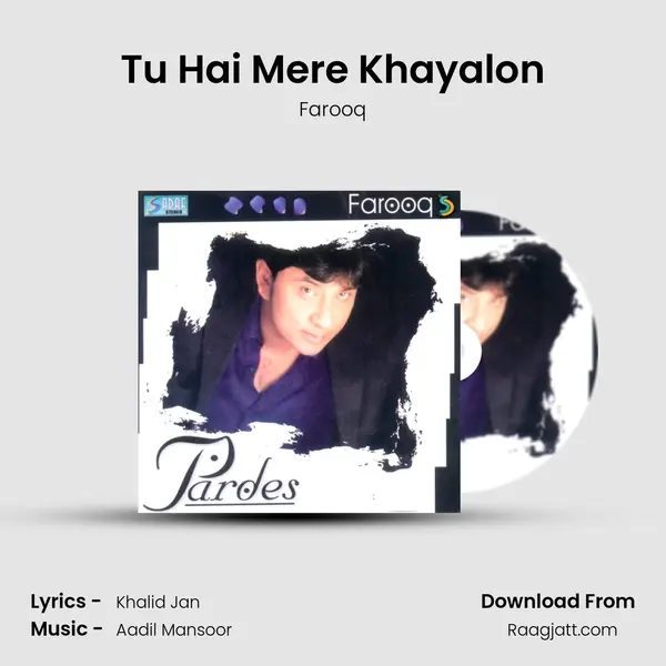 Tu Hai Mere Khayalon mp3 song