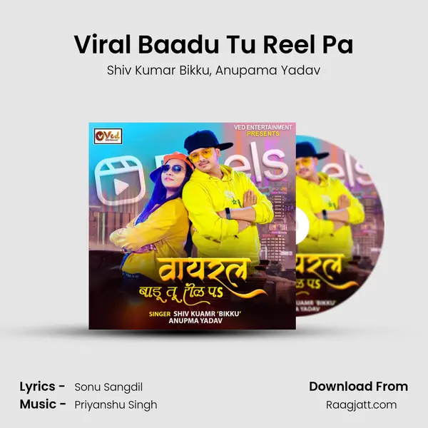 Viral Baadu Tu Reel Pa mp3 song