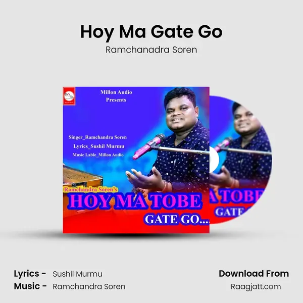 Hoy Ma Gate Go - Ramchanadra Soren album cover 