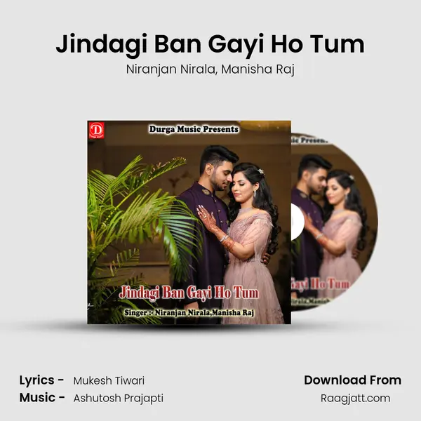 Jindagi Ban Gayi Ho Tum mp3 song