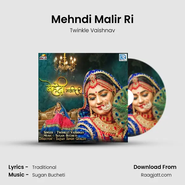 Mehndi Malir Ri - Twinkle Vaishnav album cover 