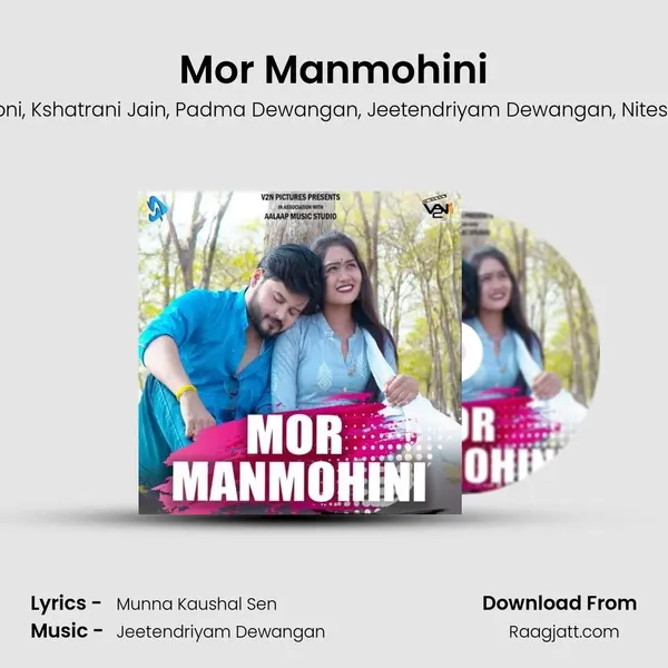 Mor Manmohini mp3 song