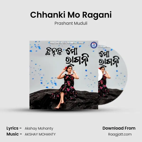 Chhanki Mo Ragani - Prashant Muduli album cover 