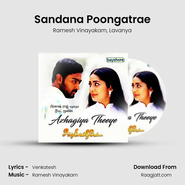 Sandana Poongatrae mp3 song