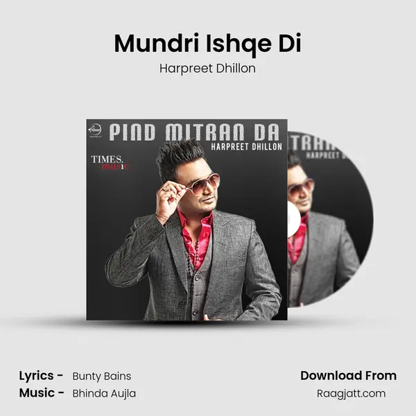 Mundri Ishqe Di - Harpreet Dhillon album cover 