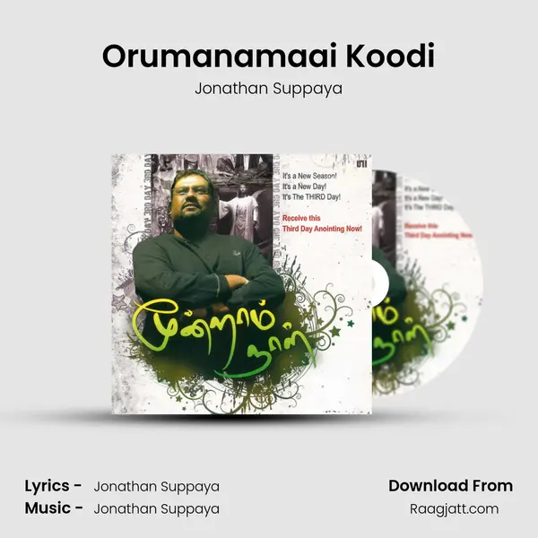 Orumanamaai Koodi - Jonathan Suppaya album cover 