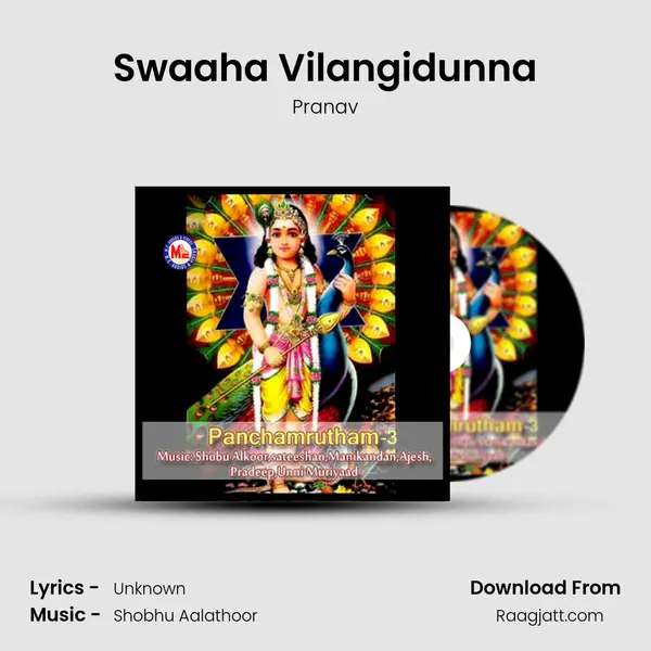 Swaaha Vilangidunna mp3 song