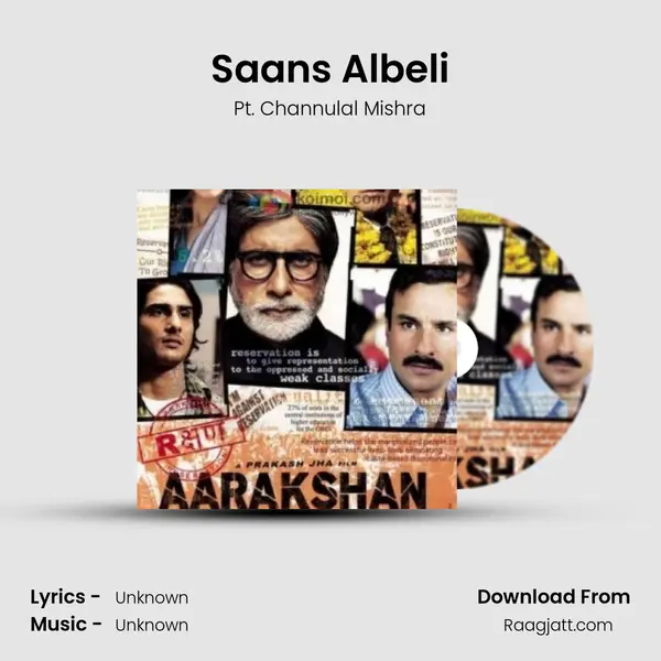 Saans Albeli - Pt. Channulal Mishra album cover 