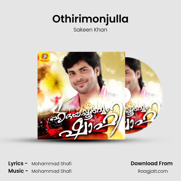 Othirimonjulla mp3 song