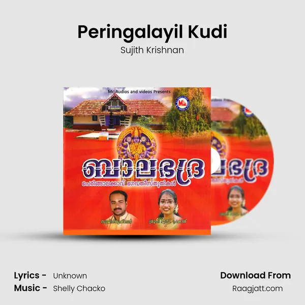 Peringalayil Kudi mp3 song