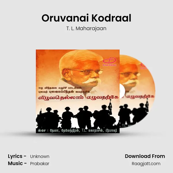 Oruvanai Kodraal mp3 song